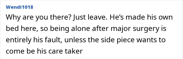 An online comment telling the woman to leave her cheating partner after his heart surgery.