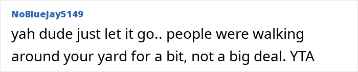 Social media comment sharing thoughts on a neighbor dispute regarding property access.