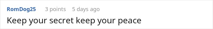 Comment advising to keep your secret and peace after a life-changing inheritance. Comment advising to keep your secret and peace after a life-changing inheritance.