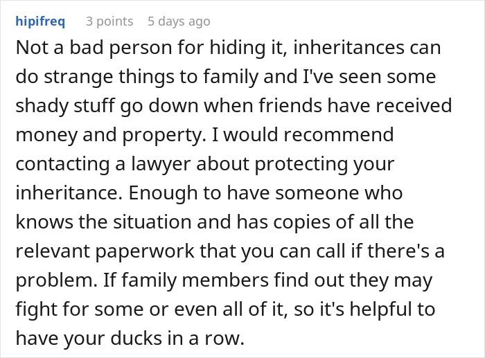 A comment advising to consult a lawyer to protect an inheritance from family disputes. A comment advising to consult a lawyer to protect an inheritance from family disputes.