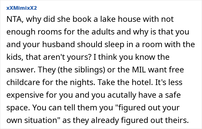 A comment suggesting a child-free couple book a hotel room to avoid paying for shared vacation space with kids. A comment suggesting a child-free couple book a hotel room to avoid paying for shared vacation space with kids.