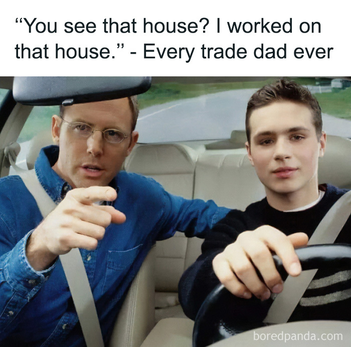 Funny cringe construction fails meme showing a dad in a car pointing out the window to tell his son about a house.