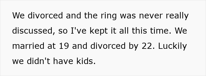 Text continuation discussing a divorce and holding onto a family heirloom ring Text continuation discussing a divorce and holding onto a family heirloom ring