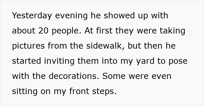 Text snippet explaining a neighbor letting tourists trespass onto someone else's property during a paid tour.