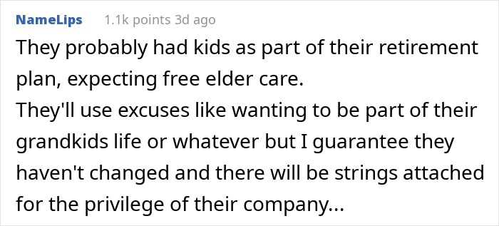 A comment about parents wanting a relationship after years of dismissal and expecting elder care A comment about parents wanting a relationship after years of dismissal and expecting elder care