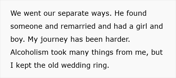Text detailing how the woman kept her ex-husband's family heirloom wedding ring for years Text detailing how the woman kept her ex-husband's family heirloom wedding ring for years
