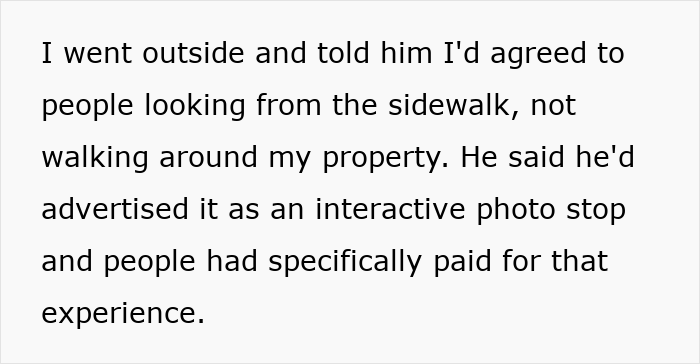 Text explaining how a neighbor advertises paid tour access to private property for an interactive photo stop.