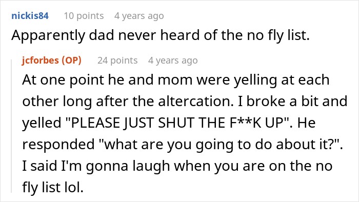 A forum post recounting an argument after a dad yells and threatens crew before the flight diverted. A forum post recounting an argument after a dad yells and threatens crew before the flight diverted.