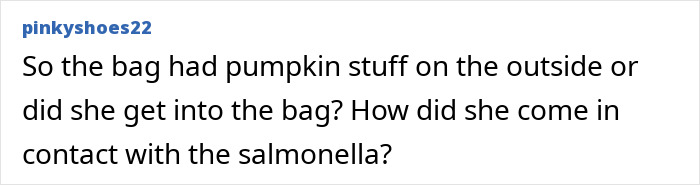 A comment asking how a baby came in contact with salmonella from a pumpkin, relevant to a Halloween illness.