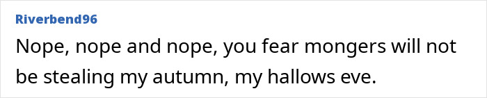 User comment arguing against fear mongers stealing autumn or Halloween activities