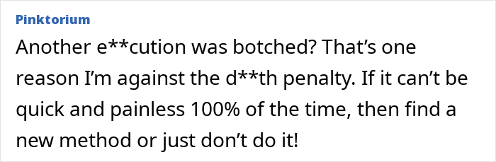 A social media comment criticizing botched executions and the d***h penalty, in a discussion on Christa Pike