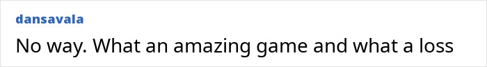 A comment expressing condolences for the loss of the video game creator.