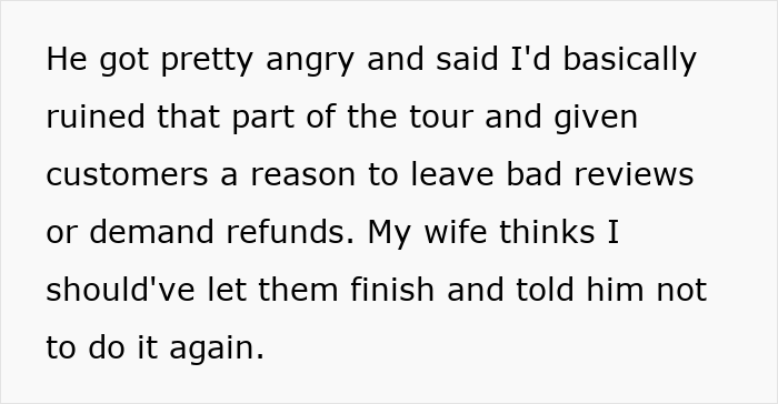 Text detailing how a neighbor got angry after his paid tour access was denied by the homeowner.