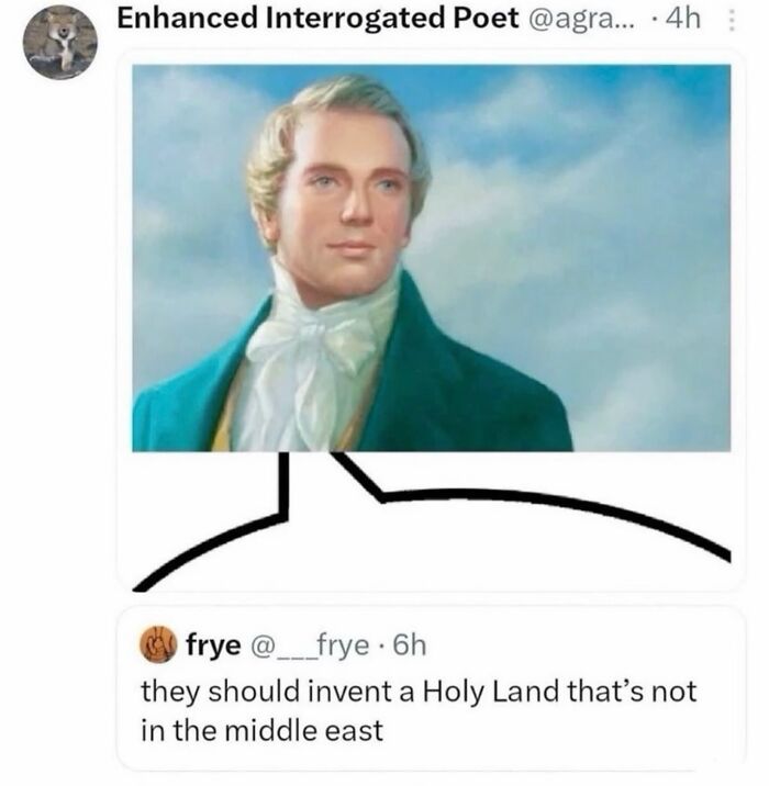 Funny tweet suggesting inventing a Holy Land not in the Middle East with a classical painting of a man