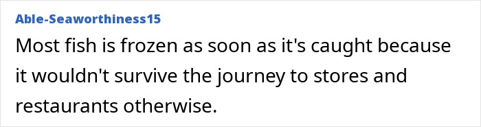 A comment explaining how freezing fish reduces the risks of eating sushi.