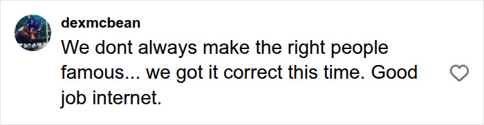 User comment celebrating making the right person famous after the bar owner went viral in a subway interview. User comment celebrating making the right person famous after the bar owner went viral in a subway interview.