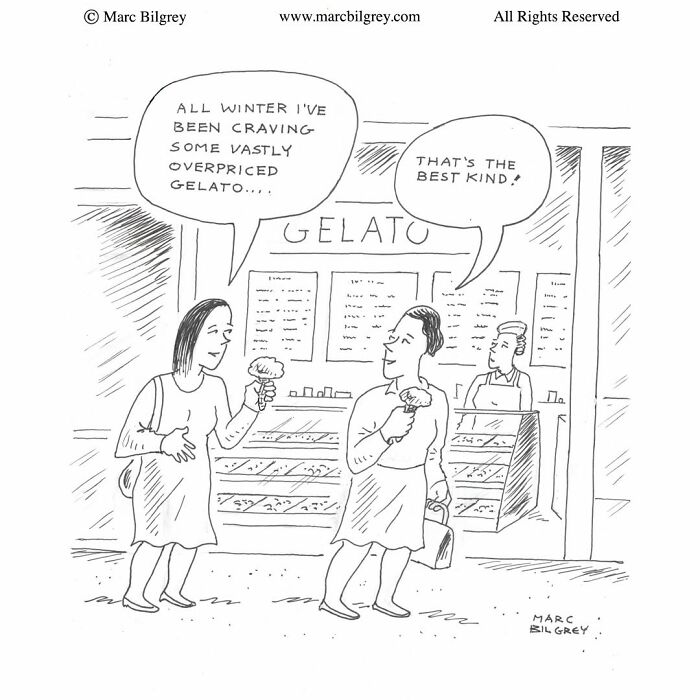 Marc Bilgrey cartoon showing two women holding cones outside an expensive gelato shop.
