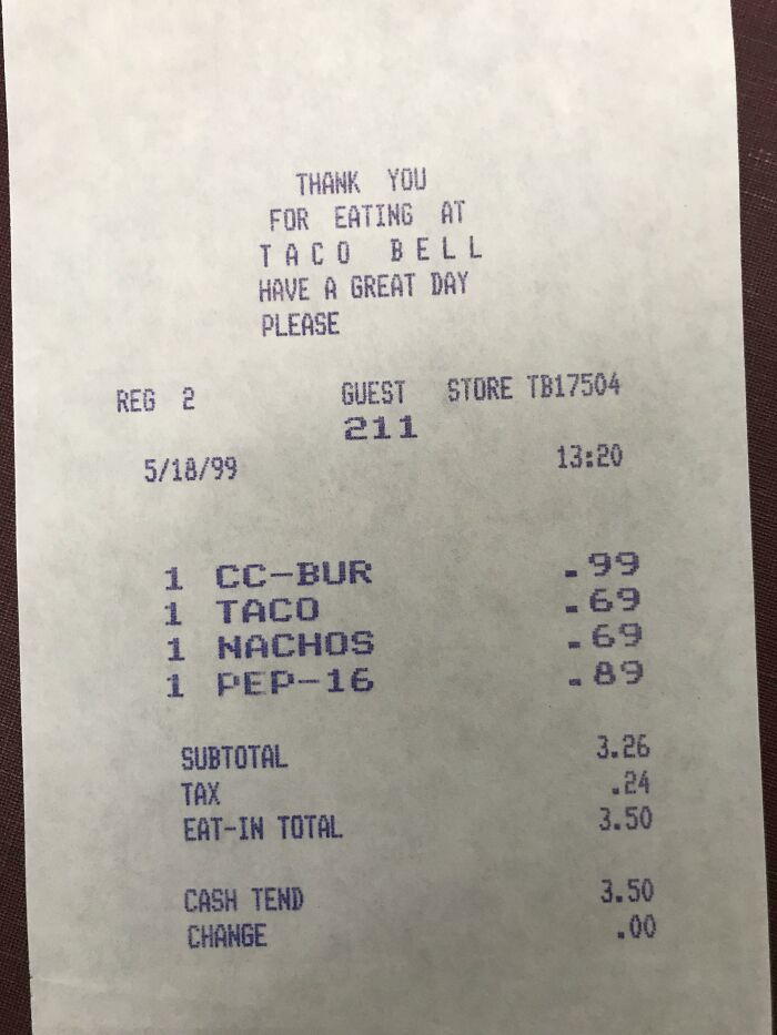 A nostalgic Taco Bell receipt from 1999 showing cheap prices, bringing back childhood memories.