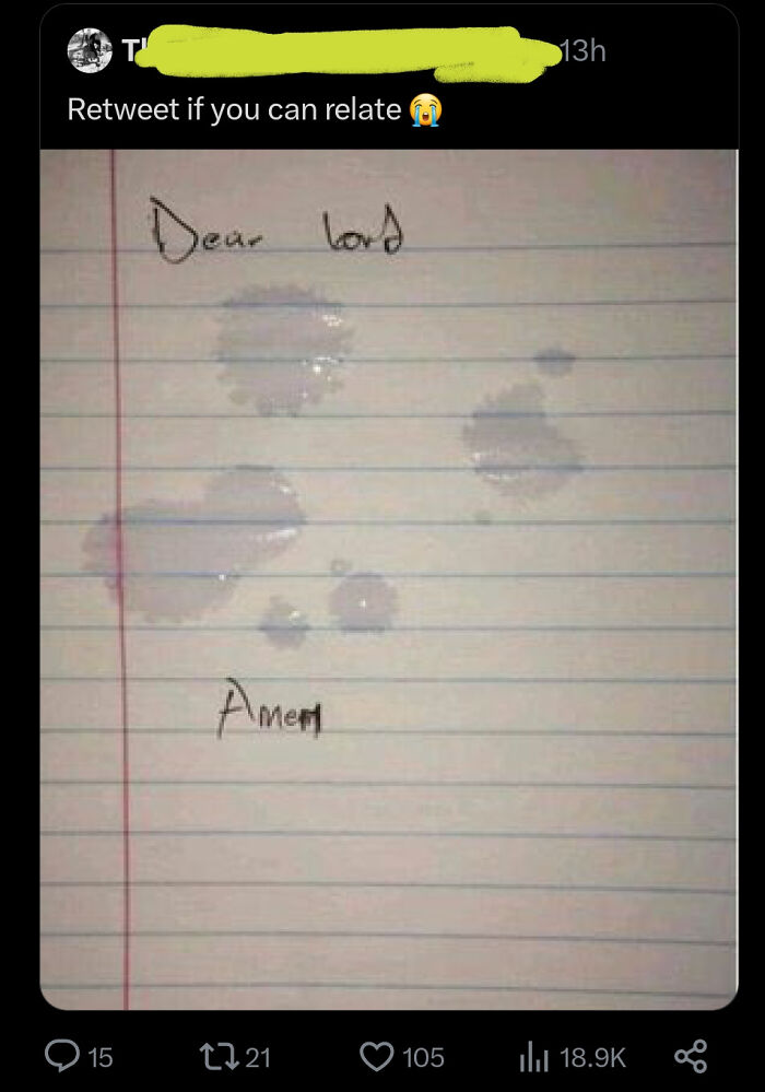 A handwritten note with water spots that reads Dear lord Amen, a cringey post showing a dramatic prayer