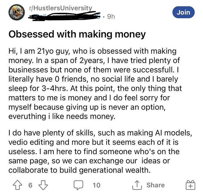 A Reddit post about an individual obsessed with making money, highlighting a cringe ambition