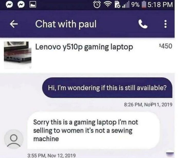 A sexist and cringe text response refusing to sell a gaming laptop to a woman