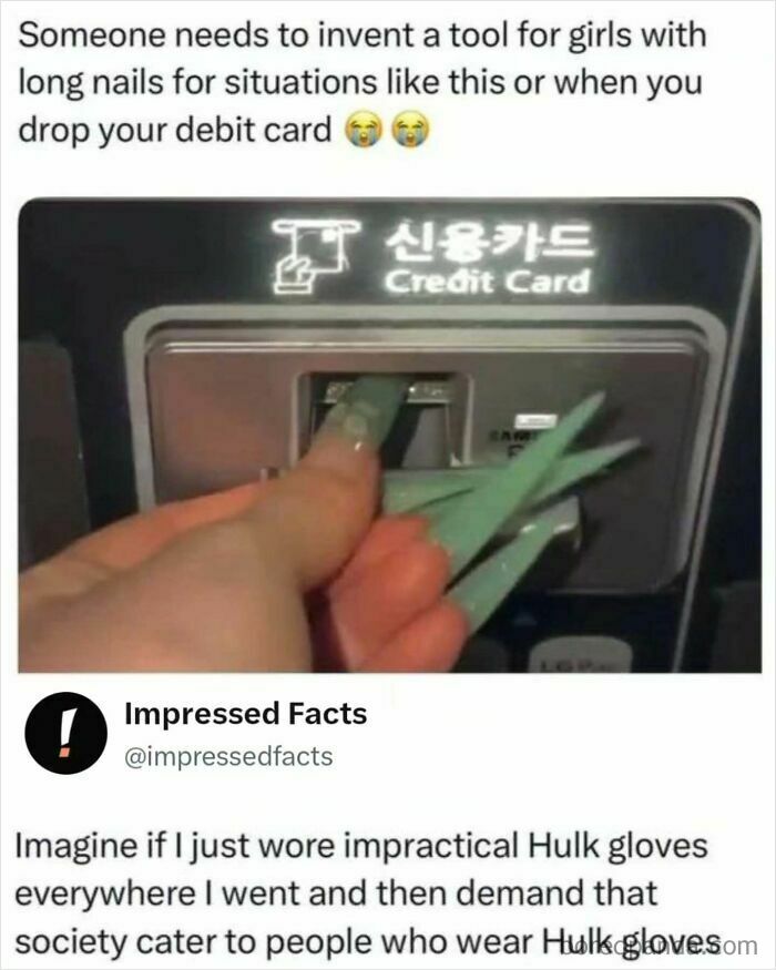 Humorous meme showing long nails struggle at a credit card reader