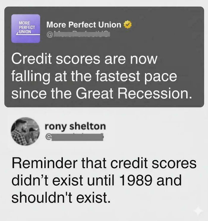 Social media post discussing credit scores and history, pointing to financial structures of modern life in America.