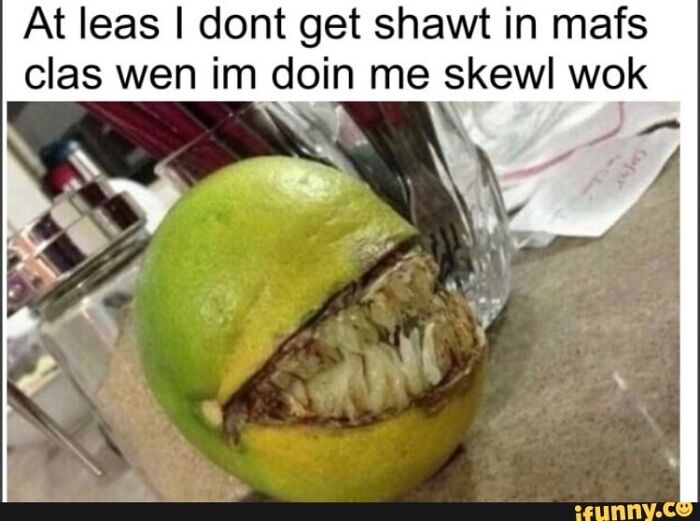 A lime with a mouth shape and text about British school, illustrating British memes