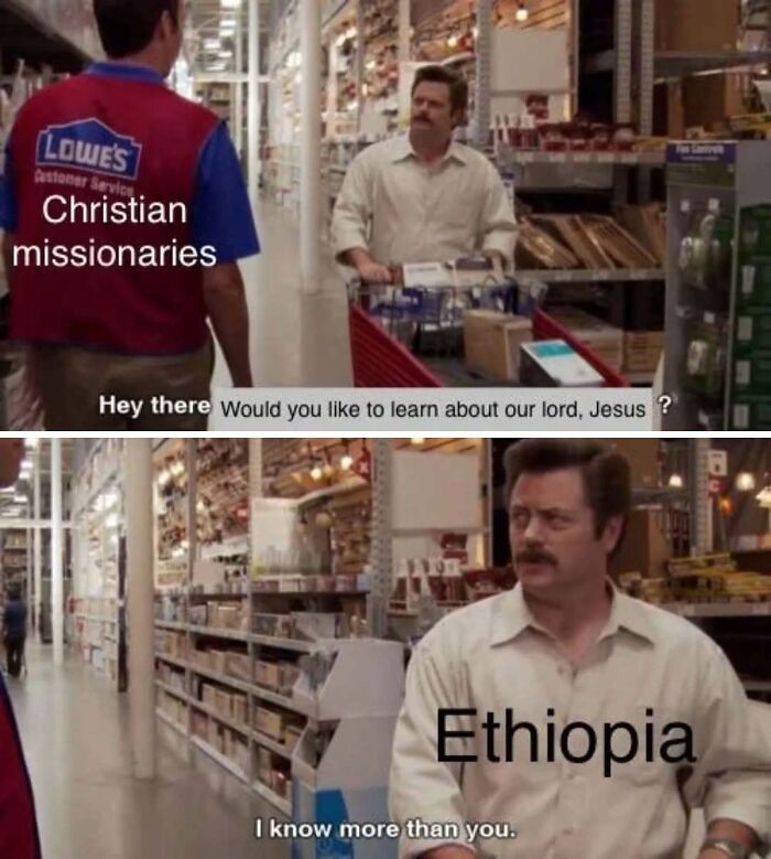 A funny history meme showing Ron Swanson explaining to Christian missionaries that Ethiopia knows more than them.