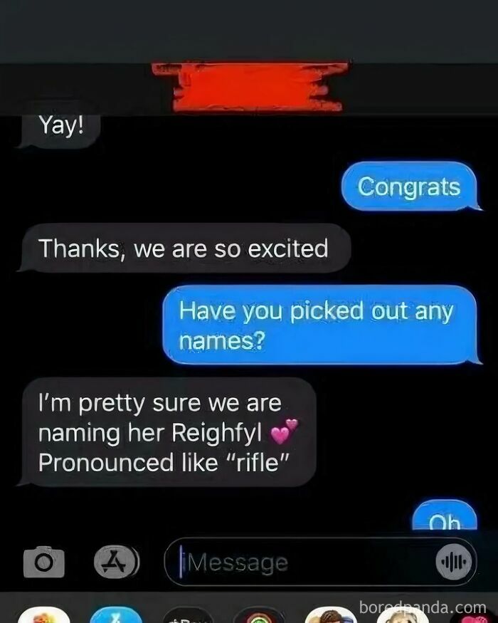 A cringey text message showing a parent naming their baby girl Reighfyl, pronounced like rifle.