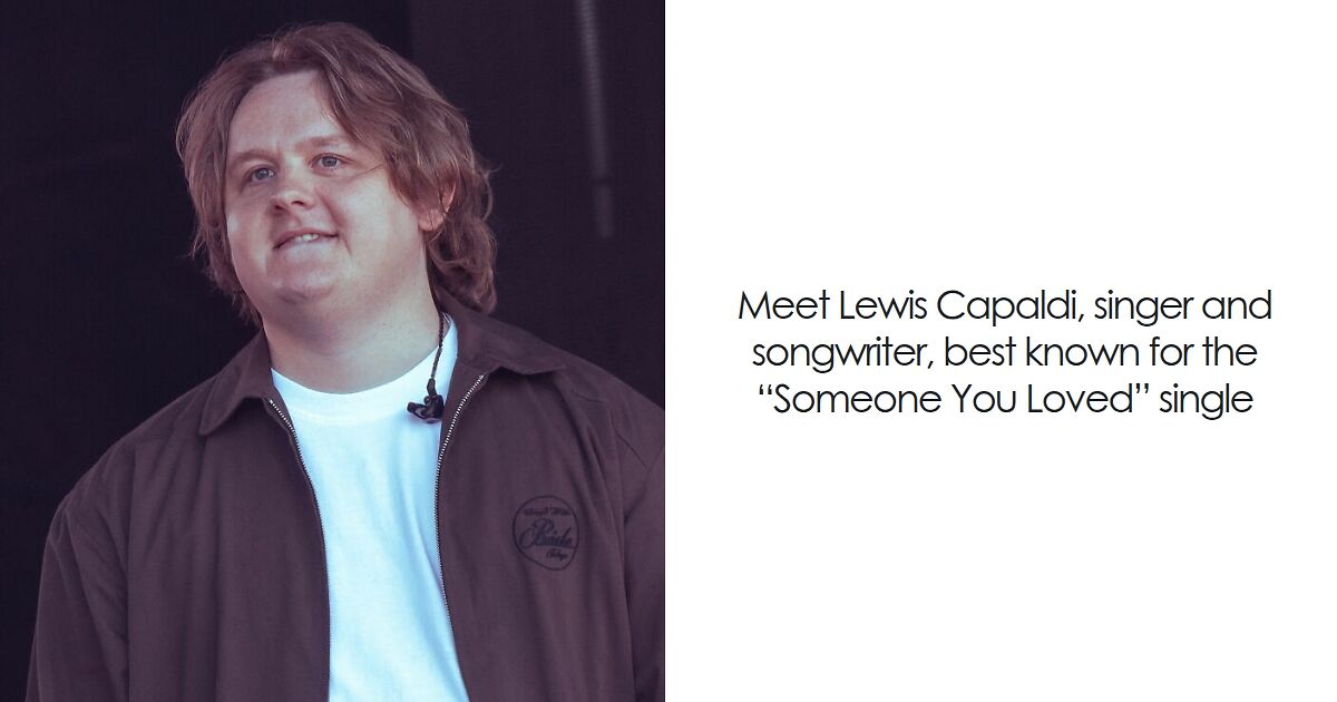 Lewis Capaldi: Bio And Career Highlights | Bored Panda