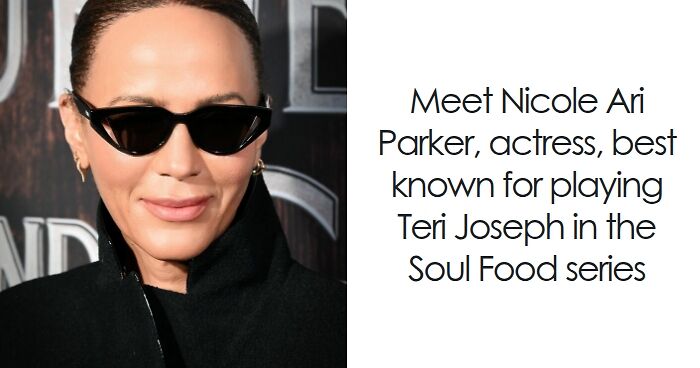 Nicole Ari Parker: Bio And Career Highlights