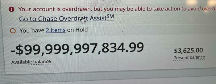 An online banking screen showing a negative balance of nearly ninety-nine million dollars, indicating a questionable decision.