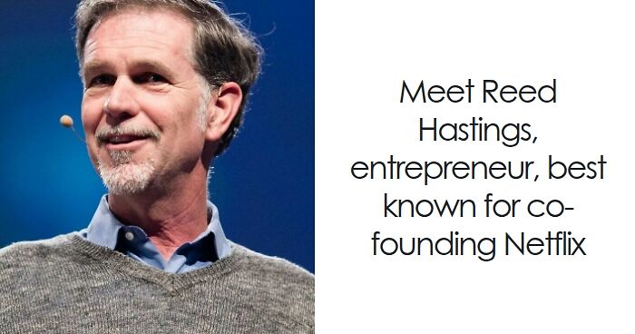 Reed Hastings: Bio And Career Highlights
