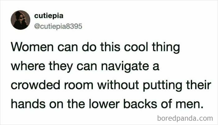 A tweet about navigating social spaces, showing how women are still fighting to be viewed as people deserving of respect.