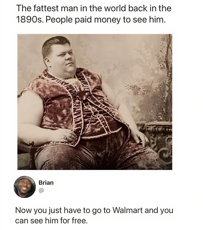 A vintage photo of a large man from the 1890s with a funny social media comment, featuring typical edgy memes.