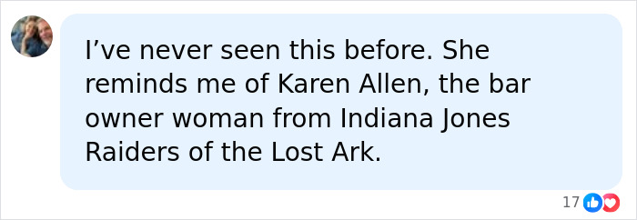 A facebook comment comparing the woman in the beautiful mid meme to actress Karen Allen from Indiana Jones A facebook comment comparing the woman in the beautiful mid meme to actress Karen Allen from Indiana Jones
