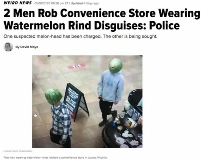 Hilarious news headlines about two men robbing a store with watermelon rind masks.