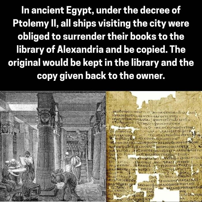 Ancient Egypt decree required all ships to surrender books for copying at the Alexandria library