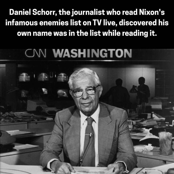 Journalist Daniel Schorr discovered his own name on Nixon's enemies list while reading live on CNN