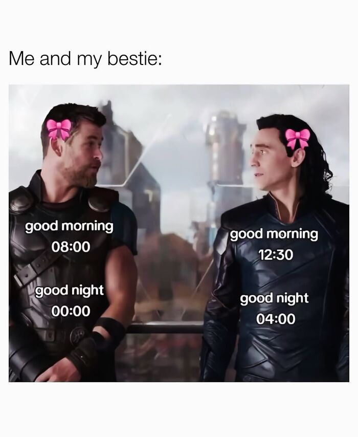 Relatable female meme showing two characters with different good morning and good night times as besties