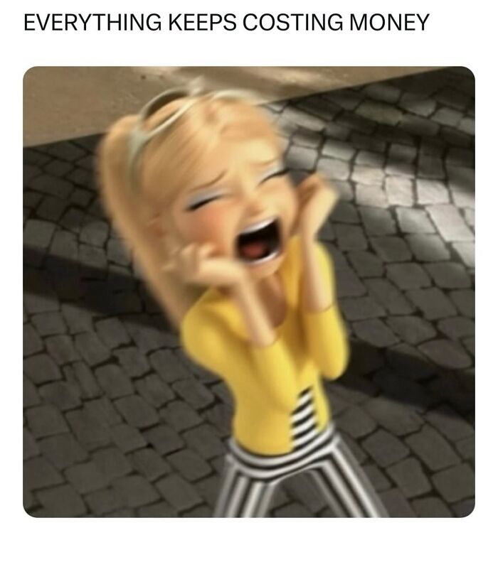 Relatable female meme of animated woman screaming about money