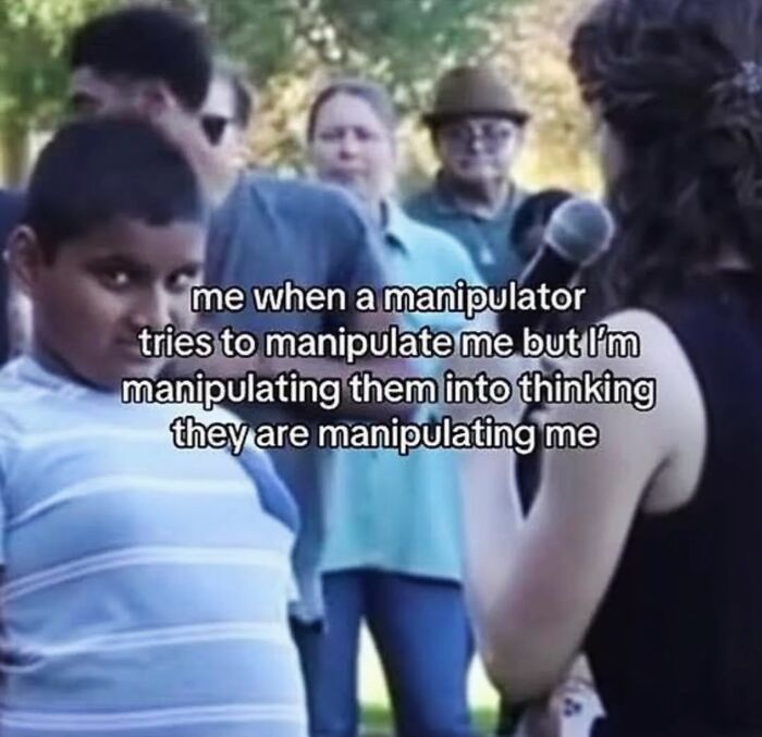 Female meme showing boy smirking about manipulating manipulators