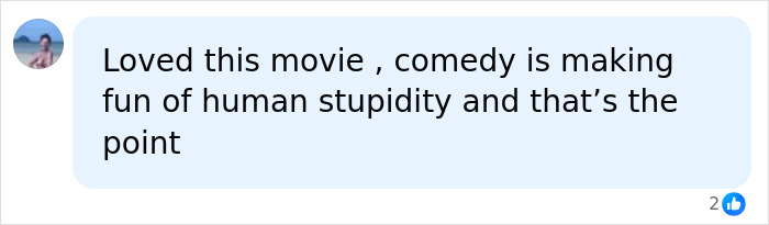 A social media comment defending the comedy film Tropic Thunder for mocking human stupidity. A social media comment defending the comedy film Tropic Thunder for mocking human stupidity.