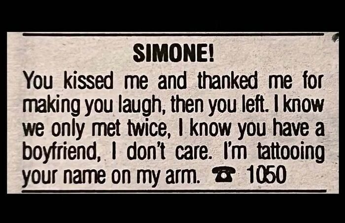 A newspaper clip of a personal ad from the past addressed to Simone about tattooing her name.