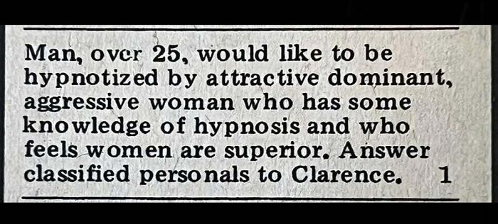 A vintage personal ad from the past posted by a man seeking a dominant woman skilled in hypnosis.