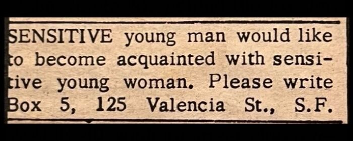 A vintage newspaper column featuring personal ads from the past by a sensitive young man.