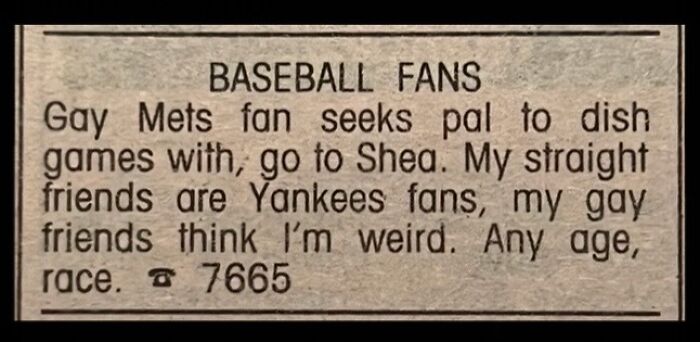 A humorous old personal ad from a gay Mets fan seeking a friend and looking for love.