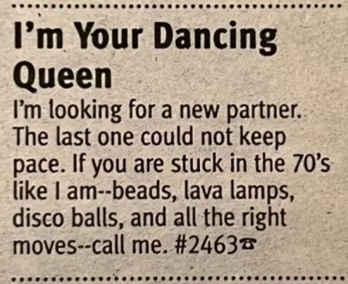 A retro personal ad headline reading I am Your Dancing Queen looking for a partner who loves the 70s.