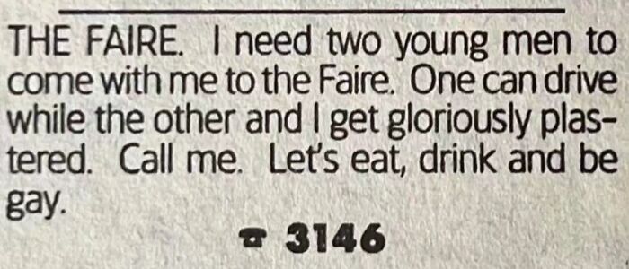 A funny personal ad from the past seeking two men to attend a Faire together.